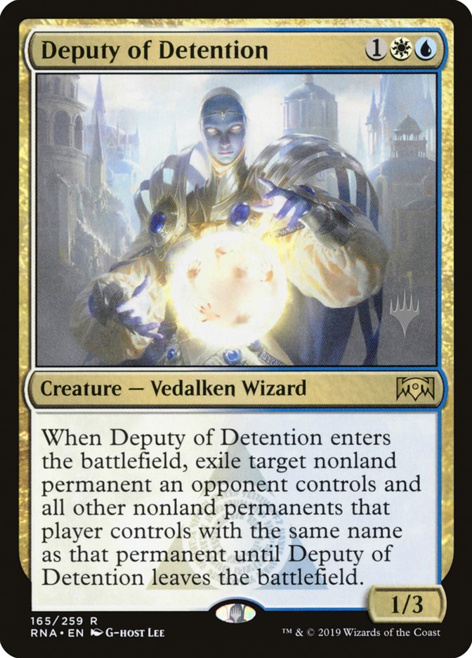 Deputy of Detention (Promo Pack) [Ravnica Allegiance Promo Pack]