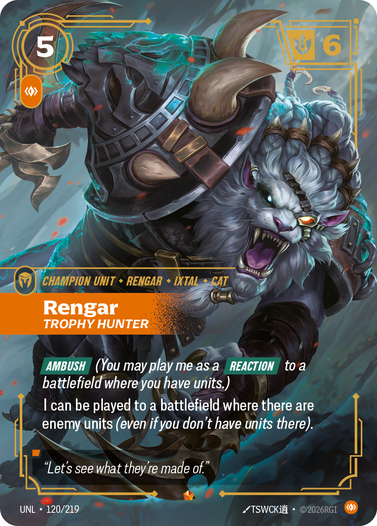 front of card Rengar, Trophy Hunter [Unleashed] 120/219