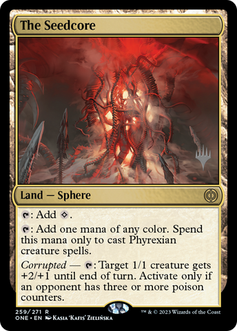 The Seedcore (Promo Pack) [Phyrexia: All Will Be One Promo Pack]