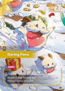 front of card Daring Poro (Overnumbered) [Unleashed] 225/219