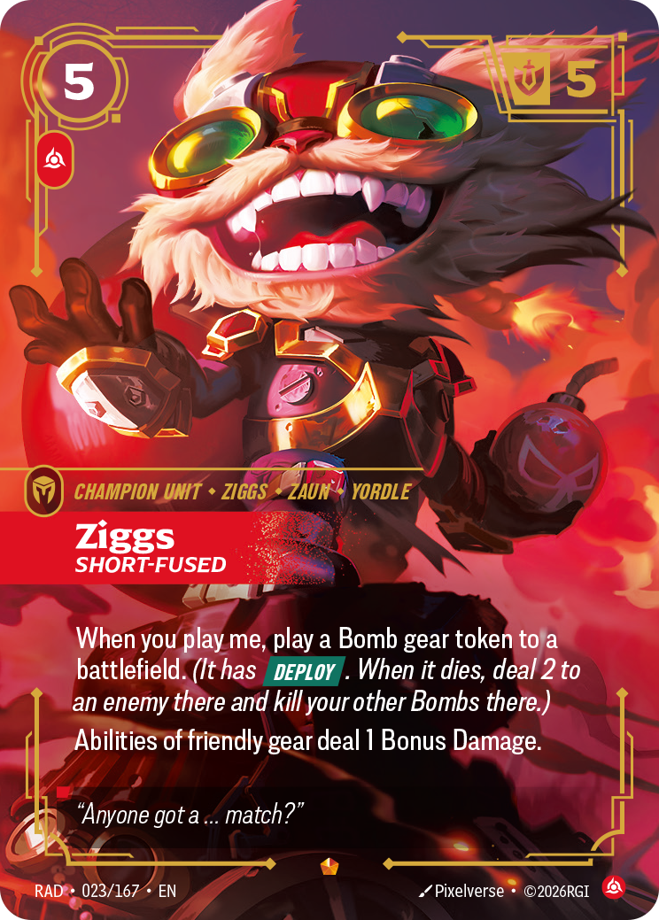 front of card Ziggs, Short-Fused [Radiance] 023/167