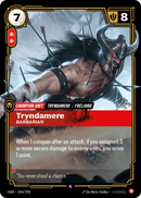 front of card Tryndamere - Barbarian [Organized Play Promos] 