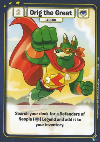 Orig the Great - Defenders of Neopia - 1st Edition