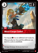 front of card Blast Corps Cadet [Organized Play Promos] 