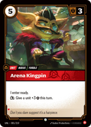 front of card Arena Kingpin [Organized Play Promos] 