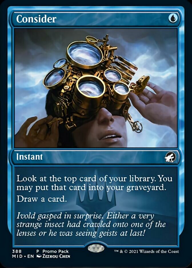 Consider (Promo Pack) [Innistrad: Midnight Hunt Promo Pack]