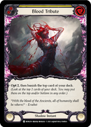 Blood Tribute (Yellow) [MON216-RF] (Monarch) 1st Edition Rainbow Foil