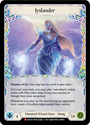 Iyslander [EVR120] (Everfest) 1st Edition Rainbow Foil