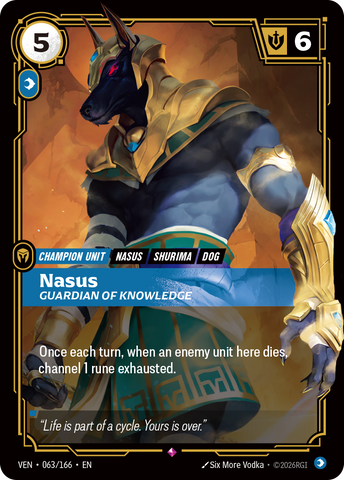 front of card Nasus, Guardian of Knowledge [Vendetta] 063/166