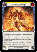Cindering Foresight (Yellow) [U-CRU166] (Crucible of War Unlimited) Unlimited Rainbow Foil