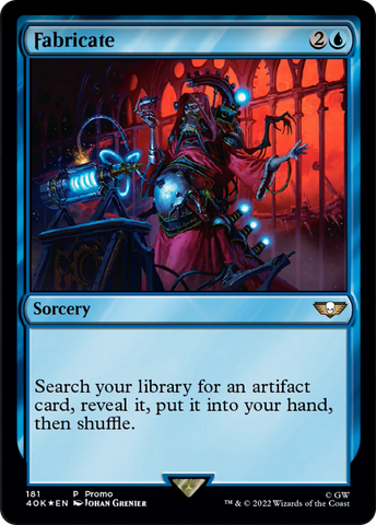 Fabricate (Release Promo) [Warhammer 40,000 Promos]