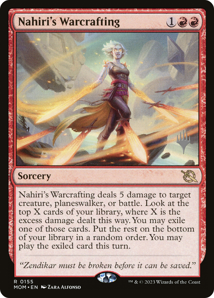 Nahiri's Warcrafting (Promo Pack) [March of the Machine Promo Pack]