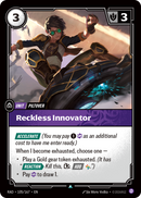 front of card Reckless Innovator [Radiance] 105/167