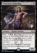 Tenacious Underdog (Promo Pack) [Streets of New Capenna Promo Pack]