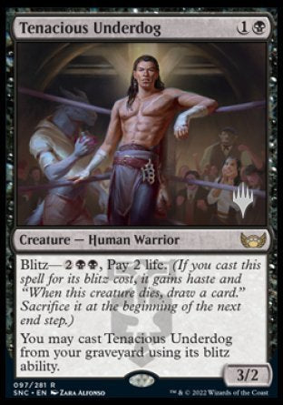 Tenacious Underdog (Promo Pack) [Streets of New Capenna Promo Pack]