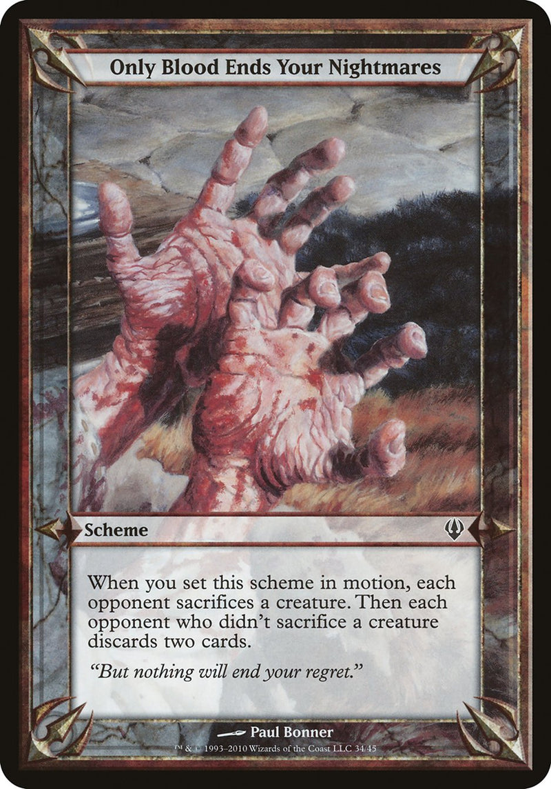 (Oversized Schemes) Only Blood Ends Your Nightmares [Archenemy Schemes]