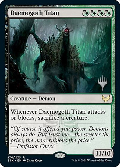 Daemogoth Titan (Promo Pack) [Strixhaven: School of Mages Promo Pack]