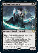Callous Bloodmage (Promo Pack) [Strixhaven: School of Mages Promo Pack]