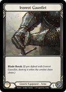 Ironrot Gauntlet [TEA006-C] (Dorinthea Hero Deck) 1st Edition Normal