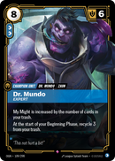 front of card Dr. Mundo, Expert [Origins]