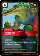 front of card Renekton, Rage Fueled (Alternate Art) [Vendetta] 019a/166