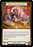 Pick a Card, Any Card (Yellow) [EVR168] (Everfest) 1st Edition Rainbow Foil