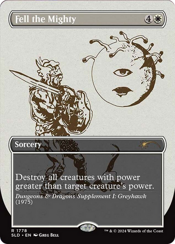 Fell the Mighty (1778) [Secret Lair Drop Series]