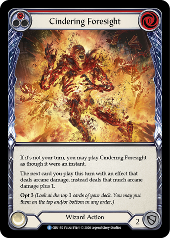 Cindering Foresight (Red) [CRU165] (Crucible of War) 1st Edition Rainbow Foil
