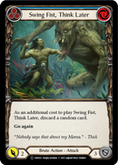Swing Fist, Think Later (Blue) [U-CRU021] (Crucible of War Unlimited) Unlimited Normal