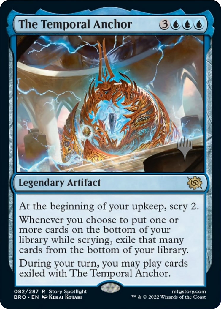 The Temporal Anchor (Promo Pack) [The Brothers' War Promo Pack]