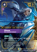 front of card Diana, No Longer Human (Overnumbered) [Vendetta] 183/166