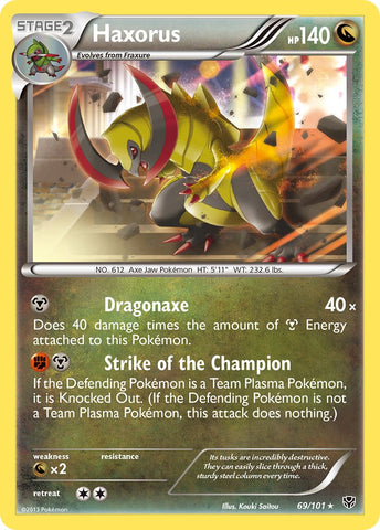 Haxorus (69/101) (Cosmos Holo) (Blister Exclusive) (Black & White: Plasma Blast) [Theme Deck Exclusive]