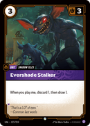 front of card Evershade Stalker [Unleashed] 123/219