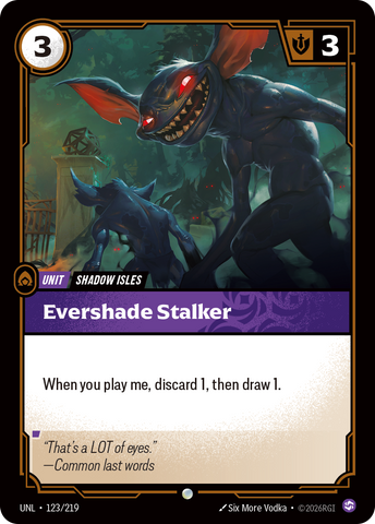 front of card Evershade Stalker [Unleashed] 123/219