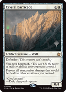 Crystal Barricade [Foundations Promo Pack]