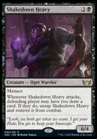 Shakedown Heavy (Promo Pack) [Streets of New Capenna Promo Pack]