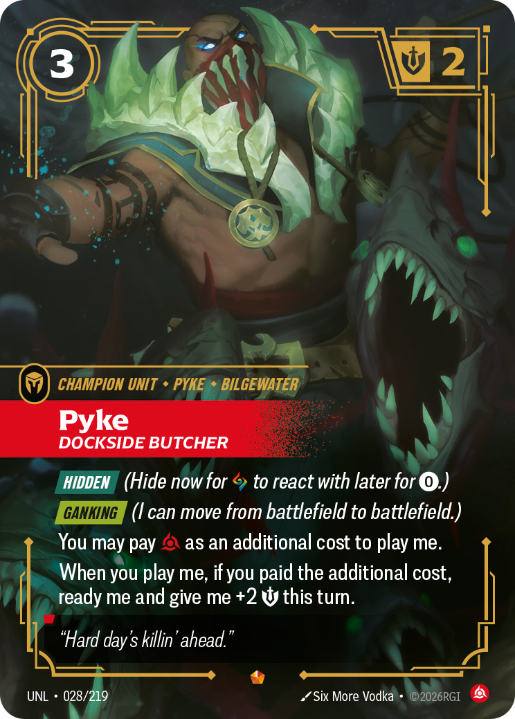 front of card Pyke, Dockside Butcher [Unleashed] 028/219