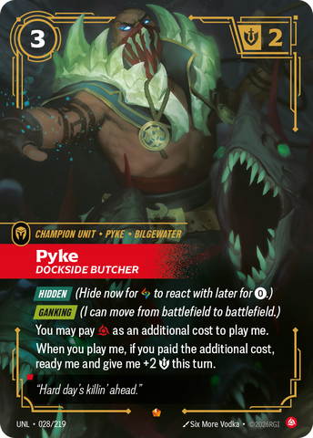 front of card Pyke, Dockside Butcher [Unleashed] 028/219