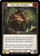 Back Alley Breakline (Yellow) [U-ARC177] (Arcane Rising Unlimited) Unlimited Normal