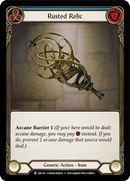 Rusted Relic [U-ARC163] (Arcane Rising Unlimited) Unlimited Rainbow Foil