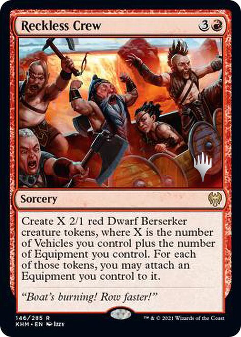 Reckless Crew (Promo Pack) [Kaldheim Promo Pack]