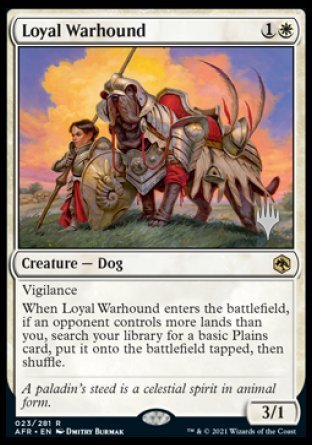 Loyal Warhound (Promo Pack) [Dungeons & Dragons: Adventures in the Forgotten Realms Promo Pack]