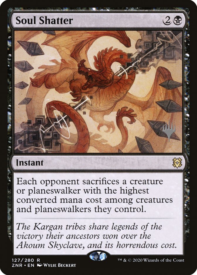 Soul Shatter (Promo Pack) [Zendikar Rising Promo Pack]