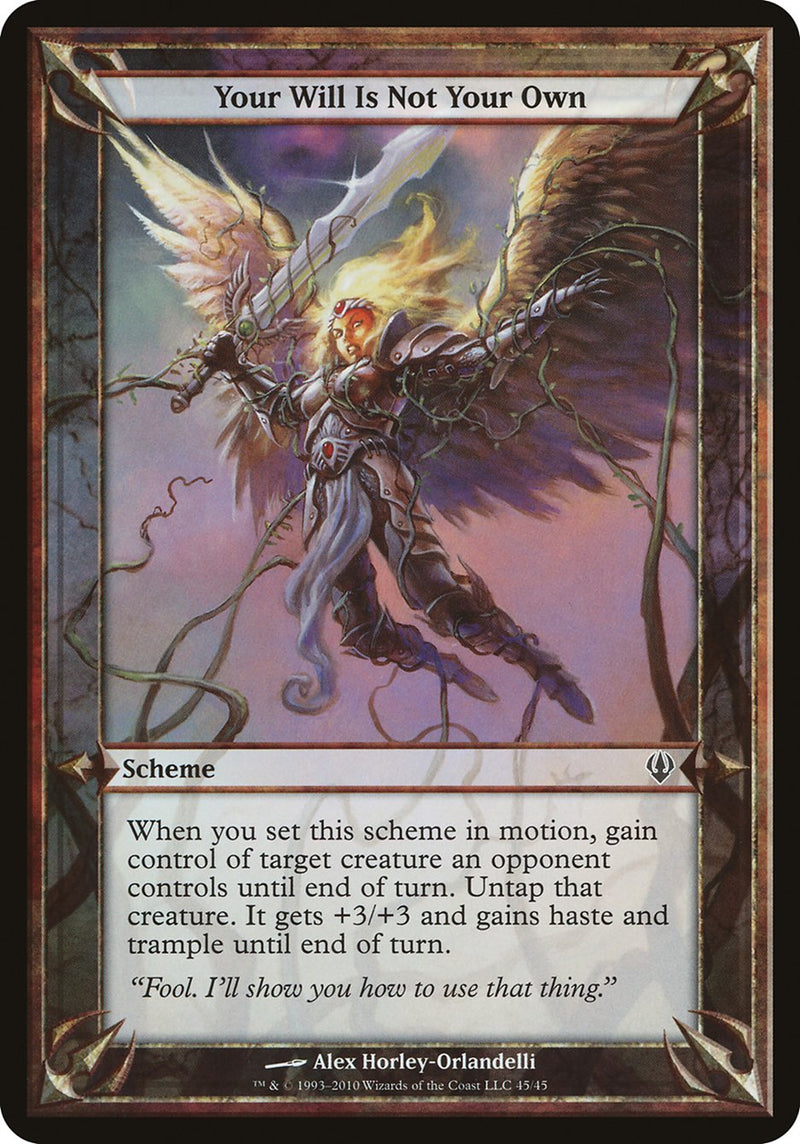 (Oversized Schemes) Your Will Is Not Your Own [Archenemy Schemes]