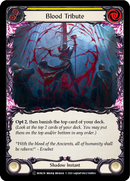 Blood Tribute (Yellow) [U-MON216-RF] (Monarch Unlimited) Unlimited Rainbow Foil