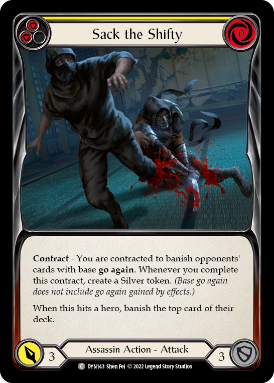 Sack the Shifty (Yellow) [DYN143] (Dynasty) Rainbow Foil