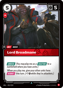 front of card Lord Broadmane [Unleashed] 012/219