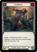 Debilitate (Red) [BVO010-C] (Bravo Hero Deck) 1st Edition Normal