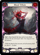 Blood Tribute (Blue) [MON217] (Monarch) 1st Edition Normal