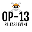Carrying On His Will - OP-13 - Release Event